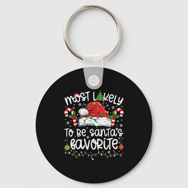 Most Likely To Be Santa's Favourite Family Matchin Key Ring (Front)