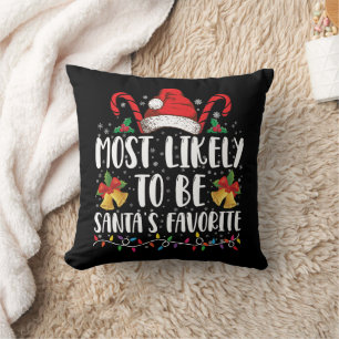 Most Likely To Be Santa's Favourite Funny Christma Cushion