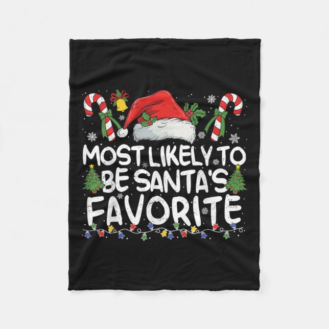 Most Likely To Be Santa's Favourite Matching Chris Fleece Blanket (Front)