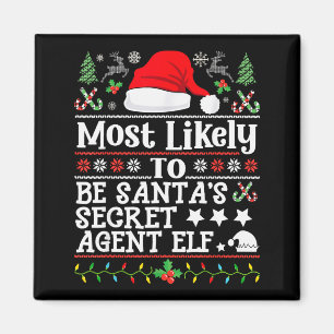 Most Likely To Be Santa's Secret Agent Elf - Chris Magnet