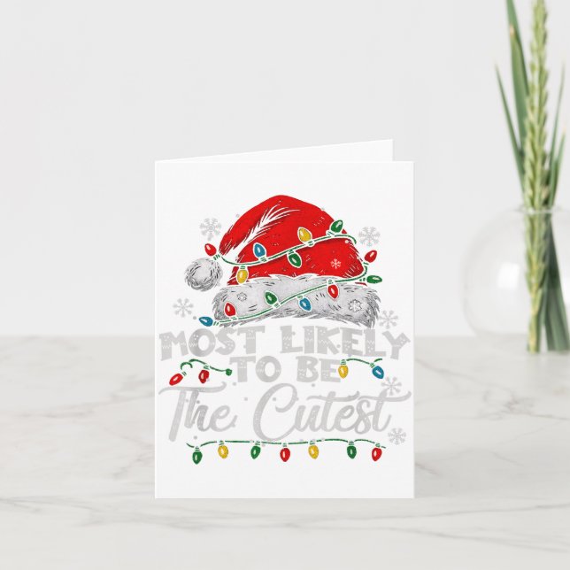 Most Likely To Be The Cutest Matching Family Chris Card (Front)