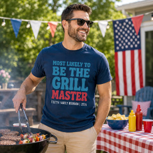 Most Likely To Be The Grill Master Custom T-Shirt