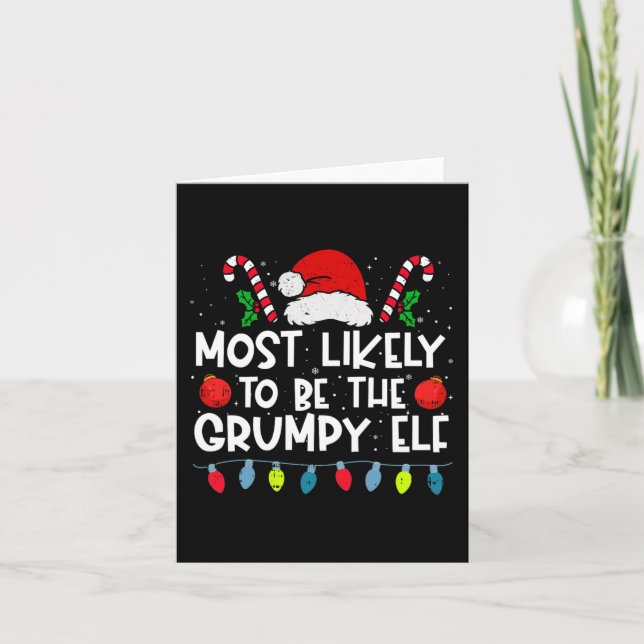 Most Likely To Be The Grumpy Elf Family Crew Chris Card (Front)