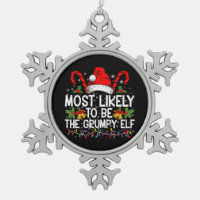 Most Likely To Be The Grumpy Elf Funny Xmas