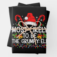 Most Likely To Be The Grumpy Elf Funny Xmas