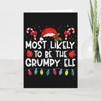 Most Likely To Be The Mpy Elf Family Crew Christma Card