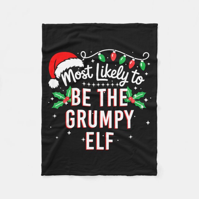 Most Likely To Be The Mpy Elf Funny Xmas  Fleece Blanket (Front)