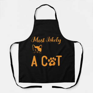Most Likely To Bring Home A Cat, Cat Lovers Apron