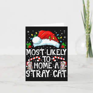 Most Likely To Bring Home A Stray Cat Matching Chr Card