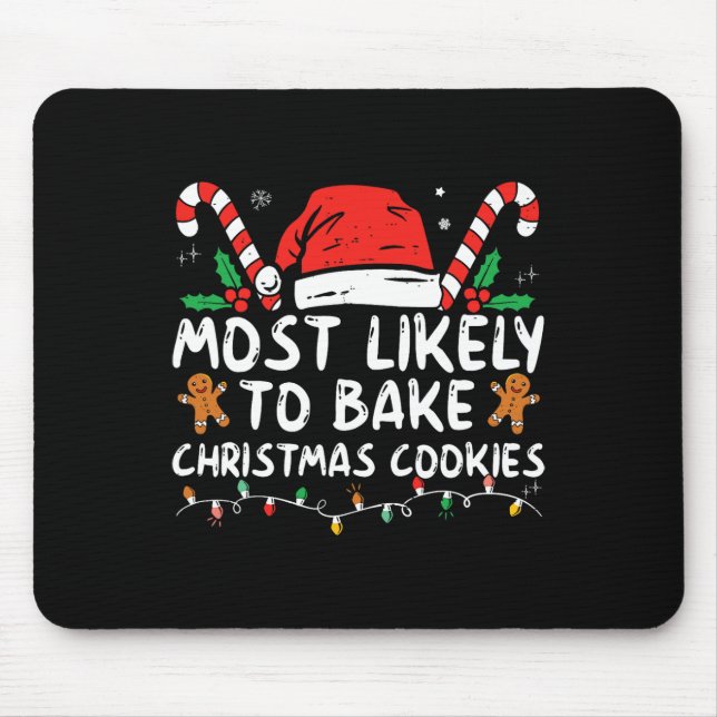 Most Likely To Byke Christmas Cookies  Mouse Pad (Front)