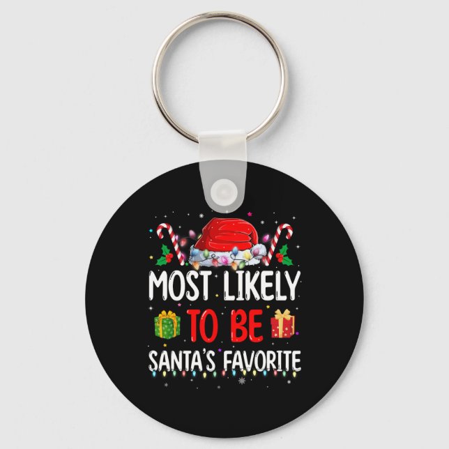 Most Likely To Christmas Be Santa's Favourite Matc Key Ring (Front)
