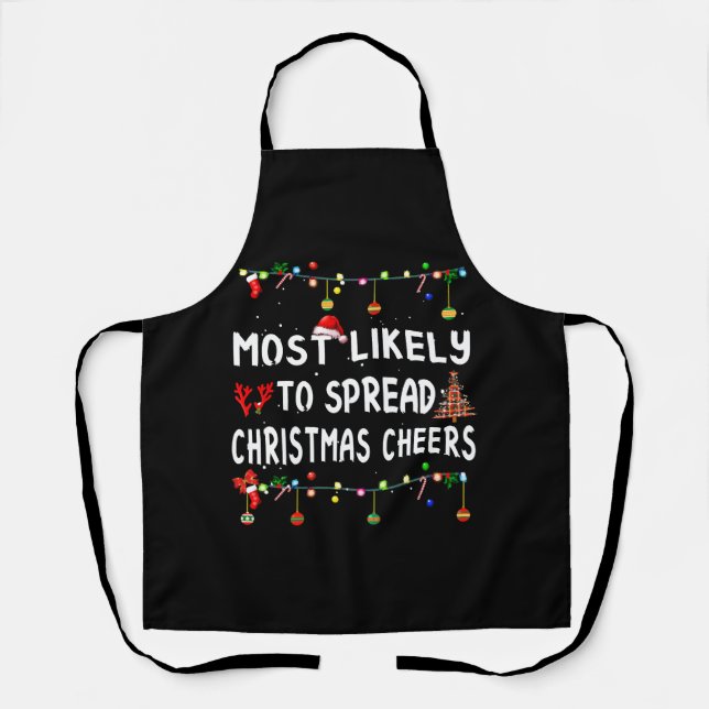 Most Likely To Christmas Funny Matching Family Apron (Front)