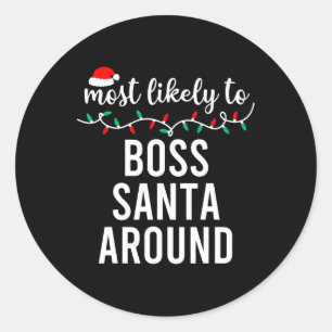 Most Likely To Christmas Matching Family Pyjamas F Classic Round Sticker