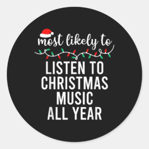 Most Likely To Christmas Matching Family Pyjamas F Classic Round Sticker
