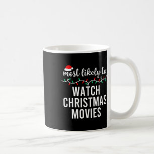 Most Likely To Christmas Matching Family Pyjamas F Coffee Mug