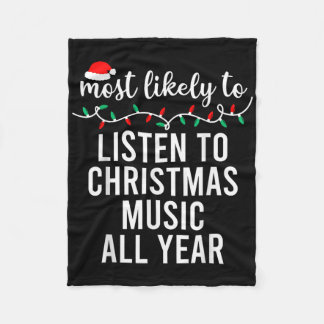 Most Likely To Christmas Matching Family Pyjamas F Fleece Blanket