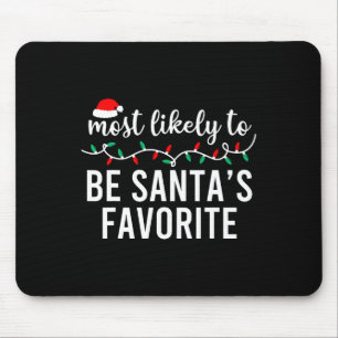 Most Likely To Christmas Matching Family Pyjamas F Mouse Pad