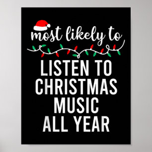 Most Likely To Christmas Matching Family Pyjamas F Poster