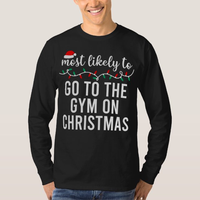Most Likely To Christmas Matching Family Pyjamas F T-Shirt (Front)