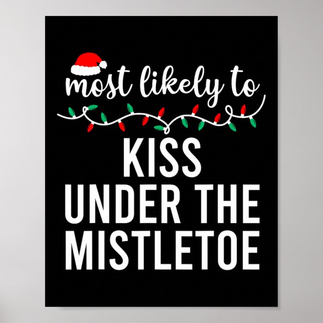 Most Likely To Christmas  Matching Family Pyjamas  Poster (Front)