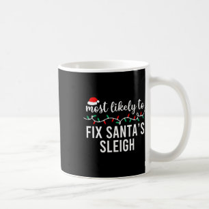 Most Likely To Christmas Shirt Matching Family Paj Coffee Mug