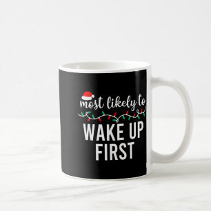 Most Likely To Christmas Shirt Matching Family Paj Coffee Mug