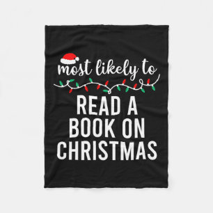 Most Likely To Christmas Shirt Matching Family Paj Fleece Blanket