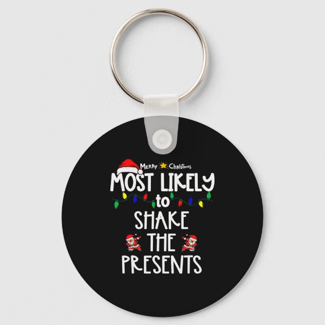 Most Likely To Christmas Shirt Matching Family Paj Key Ring (Front)