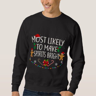 Most Likely To Christmas Shirts Matching Family Ch