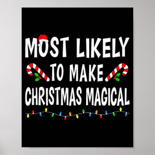 Most Likely To Christmas Xmas Family Matching Paja Poster