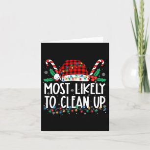 Most Likely To Clean Up Family Matching Christmas  Card