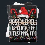 Most Likely To Climb The Xmas Tree Christmas  Wrapping Paper Sheet<br><div class="desc">Most Likely To Climb The Xmas Tree Funny Family Christmas</div>
