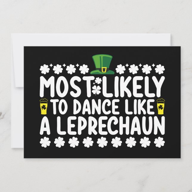 Most Likely To Dance Like A Leprechaun St Patricks Invitation (Front)