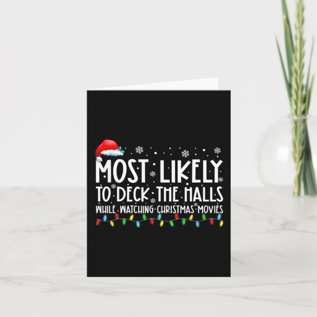 Most Likely To Deck The Halls White Watching Chris Card (Front)
