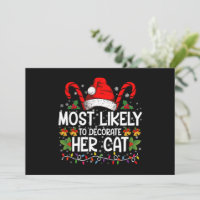 Most Likely To Decorate Her Cat Family Matching