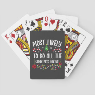 Most Likely To do all the Christmas Bakery Playing Cards