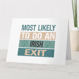 Most Likely To Do An Irish Exit Card