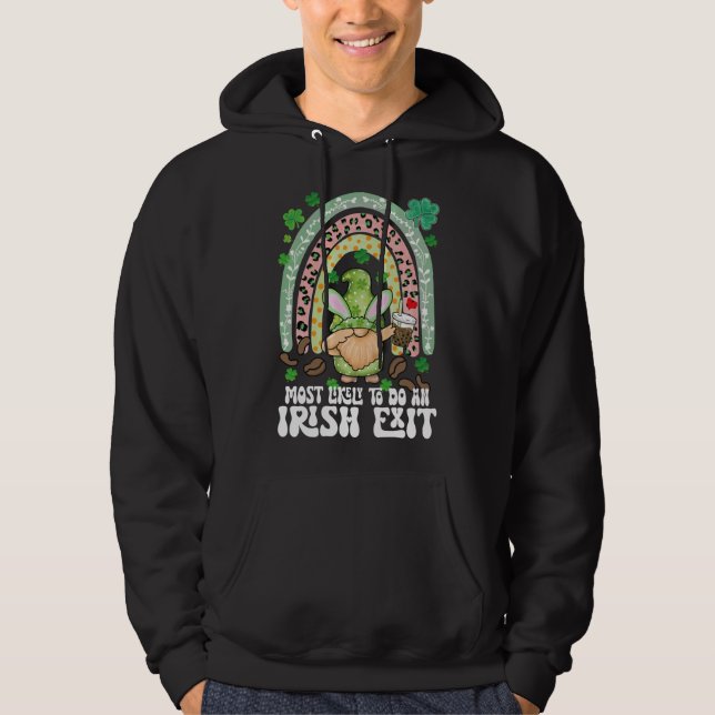 Most Likely To Do An Irish Exit Rainbow Gnome Hoodie (Front)