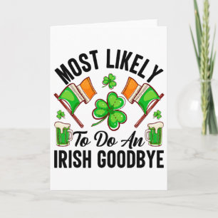 Most Likely To Do An Irish Good8 Card