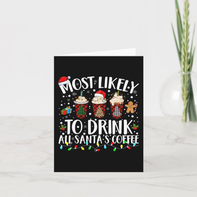 Most Likely To Drink All Santa's Coffee Matching C Card (Front)