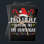 Most Likely To Drink All The Champagne Xmas Drink Wrapping Paper Sheet<br><div class="desc">Most Likely To Drink All The Champagne Christmas Funny</div>