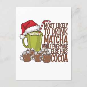 Most Likely to Drink Matcha and Watch Elf Xmas  Invitation Postcard