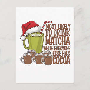 Most Likely to Drink Matcha and Watch Elf Xmas  Invitation Postcard
