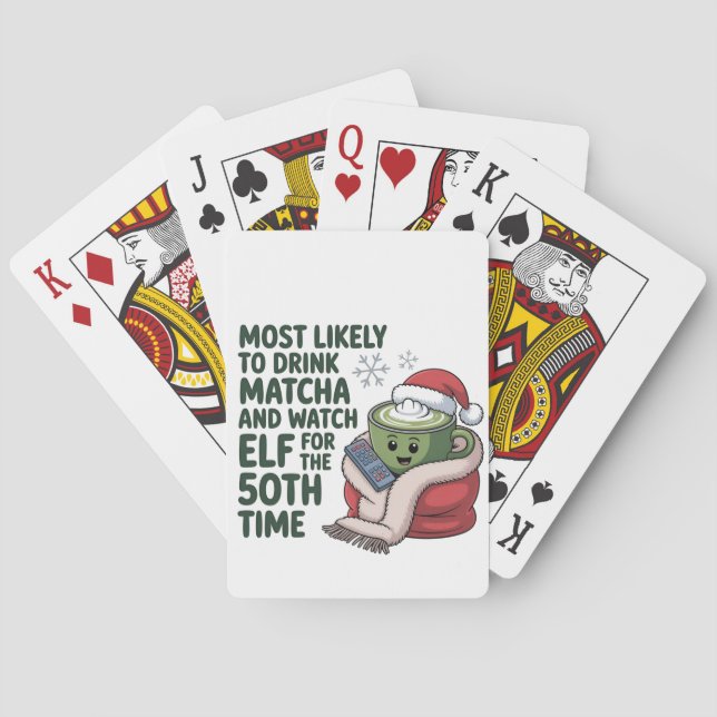 Most Likely to Drink Matcha and Watch Elf Xmas  Playing Cards (Back)
