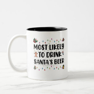 Most Likely To Drink Santa's Beer Christmas Two-Tone Coffee Mug