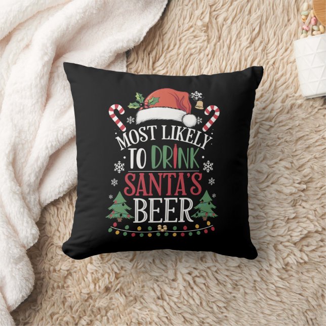 Most Likely To Drink Santa's Beer Matching Xmas Cushion (Blanket)