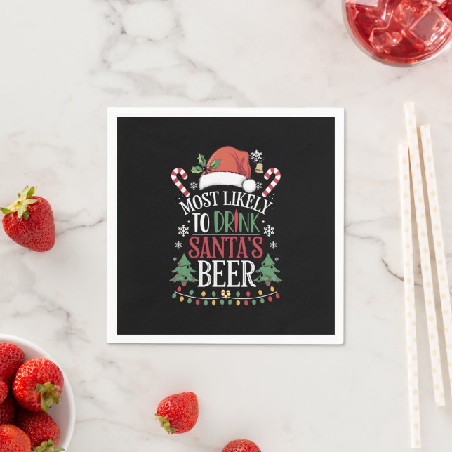 Most Likely To Drink Santa's Beer Matching Xmas Napkin (Insitu)