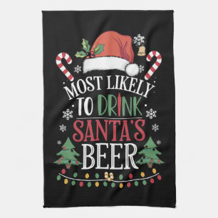 Most Likely To Drink Santa's Beer Matching Xmas Tea Towel