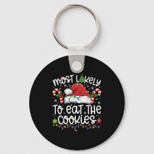 Most Likely To Eat All The Cookies Family Matching Key Ring