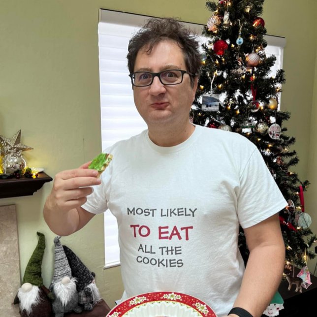Most likely to eat cookies Christmas family party T-Shirt (Creator Uploaded)